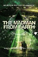   The Madman from Earth