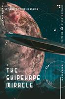   The Shipshape Miracle