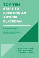 Top Ten Steps to Creating an Author Platform