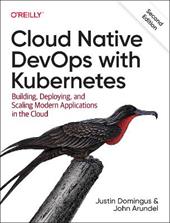 Cloud Native Devops with Kubernetes 2e