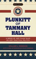   Plunkitt of Tammany Hall