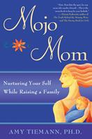   Mojo Mom
