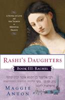   Rashi's Daughters, Book III: Rachel