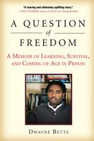   A Question of Freedom