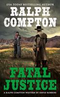   Ralph Compton Fatal Justice