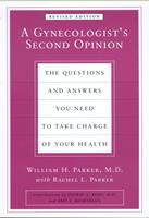 A Gynecologist's Second Opinion