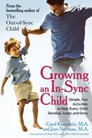   Growing an In-Sync Child