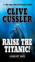   Raise the Titanic!