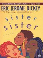   Sister, Sister