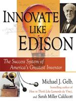   Innovate Like Edison