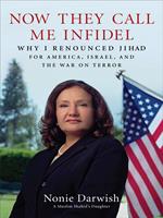   Now They Call Me Infidel