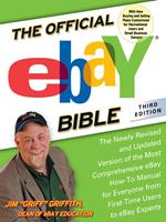   The Official eBay Bible, Third Edition