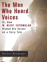   The Man Who Heard Voices