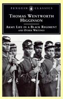  Army Life in a Black Regiment