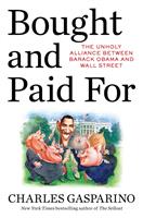   Bought and Paid For