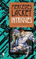   Intrigues
