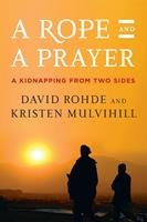   A Rope and a Prayer