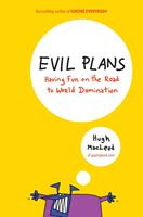   Evil Plans