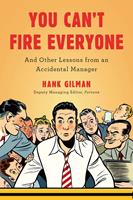   You Can't Fire Everyone