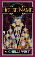   House Name