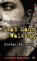   Dead Mann Walking