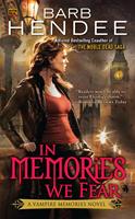   In Memories We Fear
