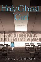   Holy Ghost Girl