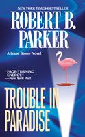   Trouble in Paradise