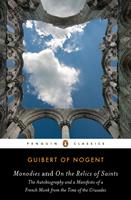   Monodies and On the Relics of Saints