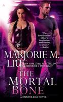   The Mortal Bone
