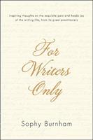   For Writers Only
