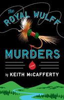   The Royal Wulff Murders