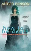   How to be Death