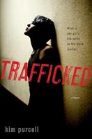   Trafficked