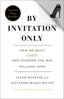   By Invitation Only