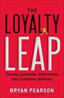   The Loyalty Leap
