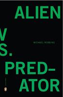   Alien vs. Predator