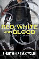   Red, White, and Blood