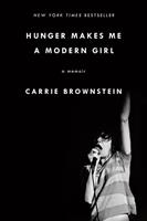   Hunger Makes Me a Modern Girl
