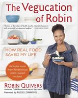   The Vegucation of Robin