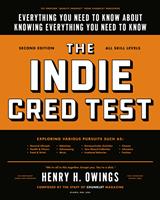   The Indie Cred Test