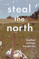   Steal the North