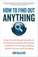   How to Find Out Anything