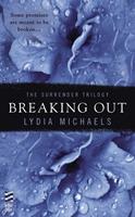   Breaking Out