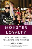   Monster Loyalty