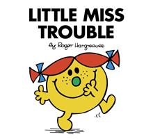   Little Miss Trouble