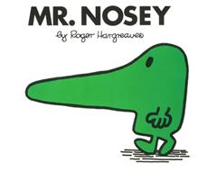   Mr. Nosey