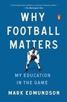  Why Football Matters