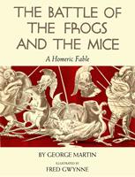   The Battle of the Frogs and the Mice