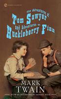   The Adventures of Tom Sawyer and Adventures of Huckleberry Finn